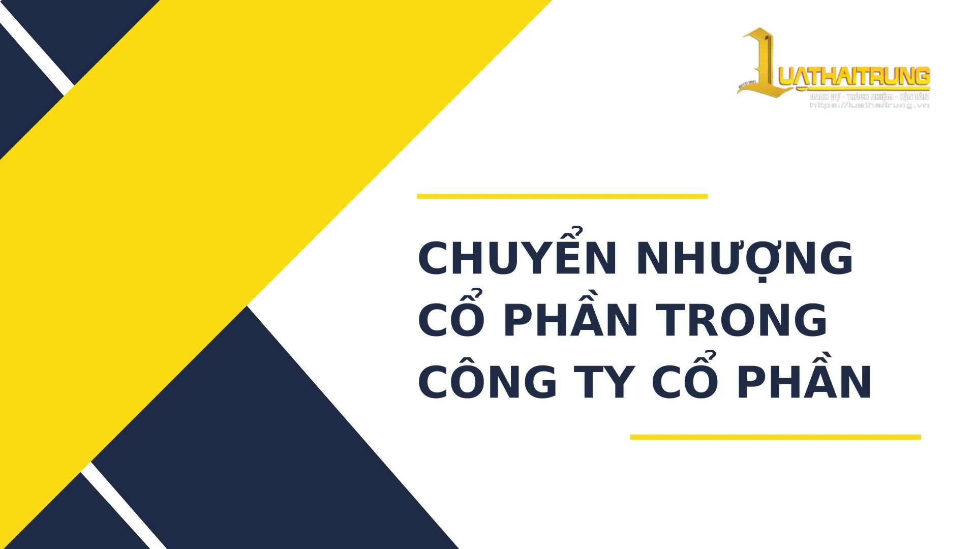Chuyển nhượng cổ phần trong công ty cổ phần | Luật Hải Trung