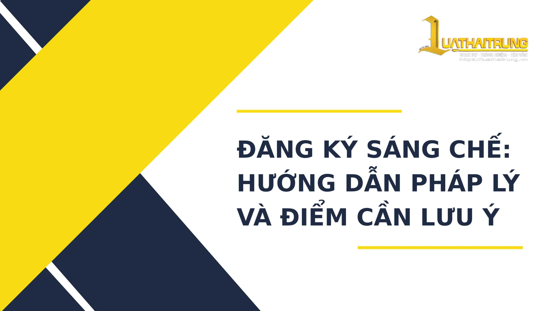 Đăng ký sáng chế: Hướng dẫn pháp lý và điểm cần lưu ý | Luật Hải Trung