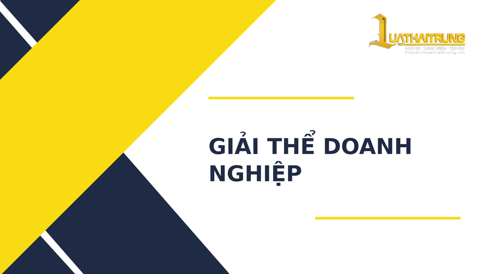 Giải thể doanh nghiệp | Luật Hải Trung