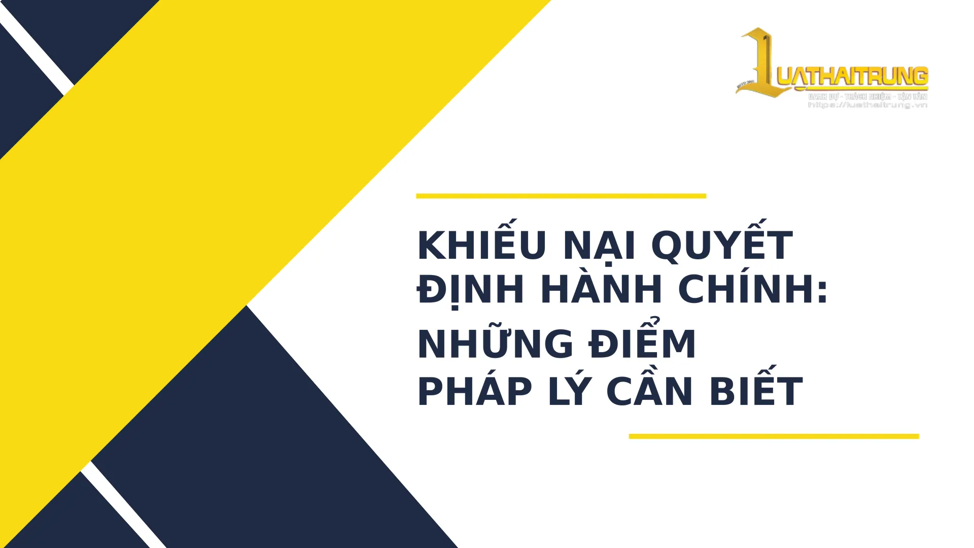 Khiếu nại quyết định hành chính: Những điểm pháp lý cần biết | Luật Hải Trung