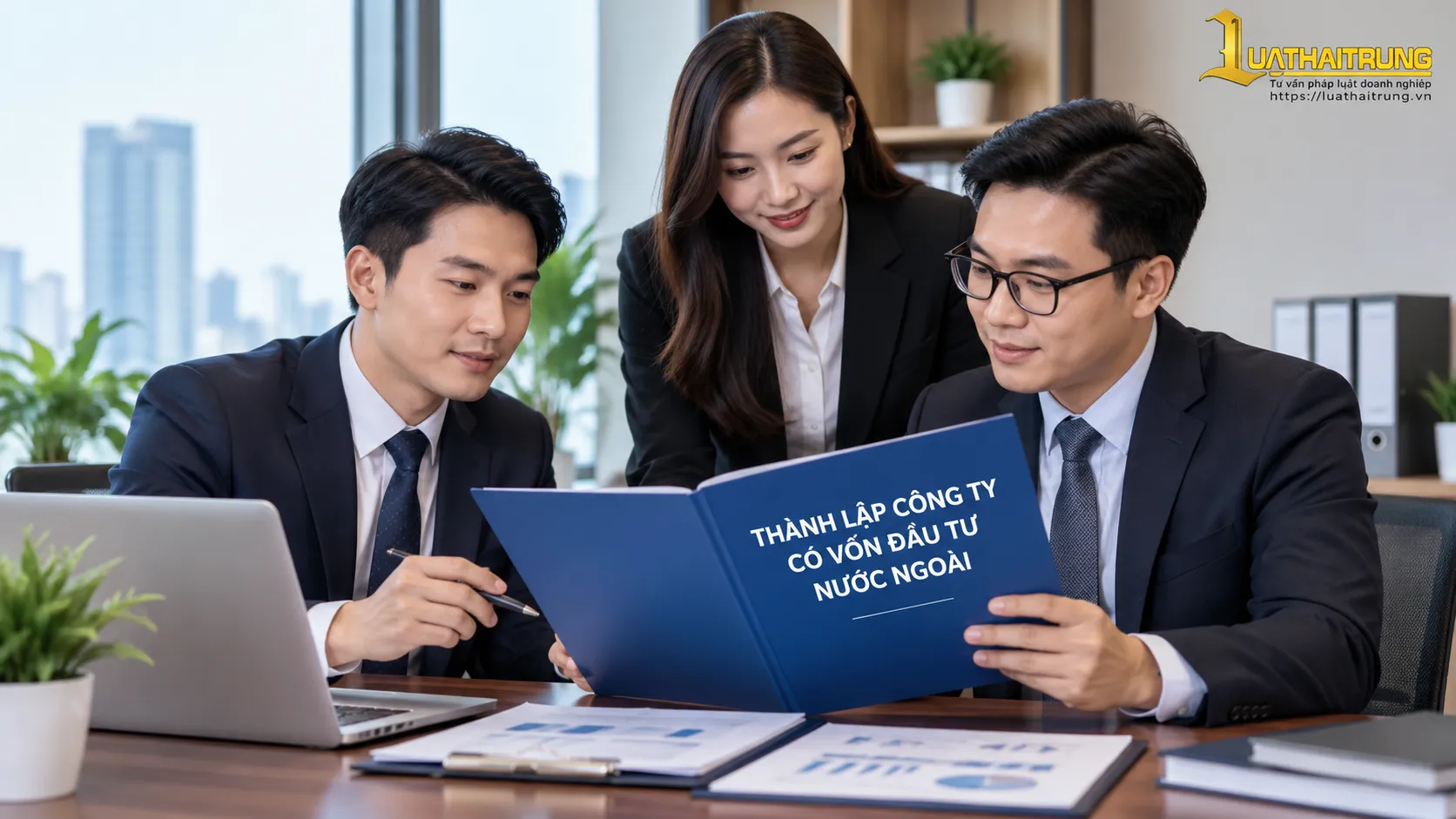 Thành lập công ty có vốn đầu tư nước ngoài tại Việt Nam | Luật Hải Trung